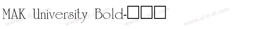 MAK University Bold字体转换